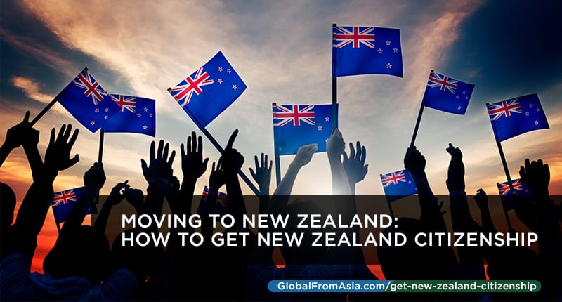 Moving To New Zealand: How To Get New Zealand Citizenship